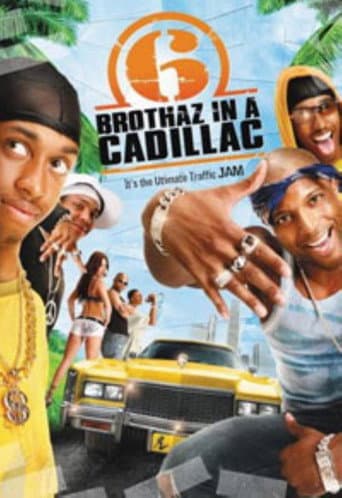 Poster for 6 Brothaz in a Cadillac
