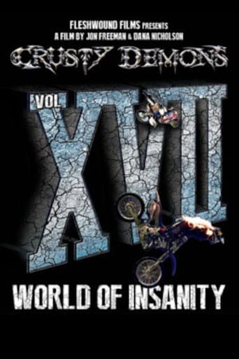 Poster for Crusty Demons 17: World of Insanity