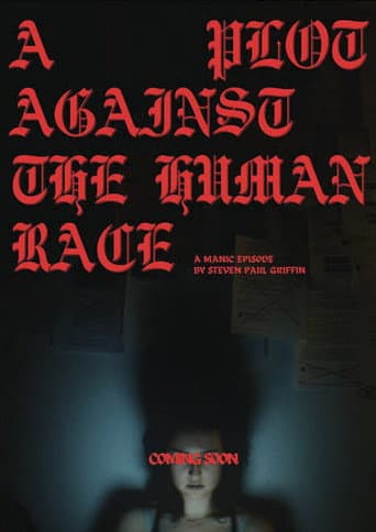 Poster for A Plot Against the Human Race