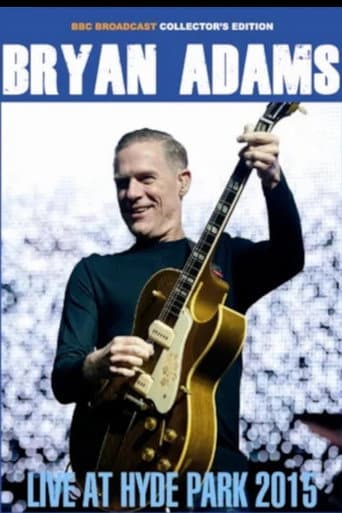 Poster for Bryan Adams - Radio 2 Live in Hyde Park 2015