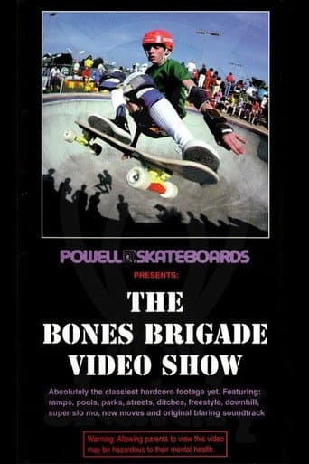 Poster for The Bones Brigade Video Show