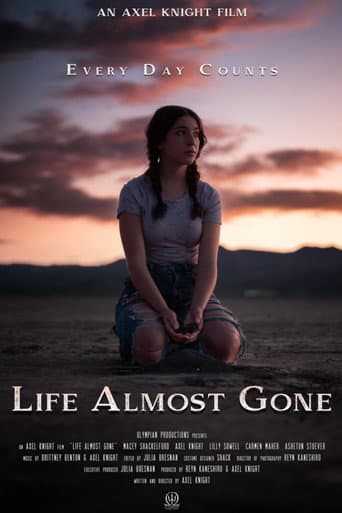 Poster for Life Almost Gone