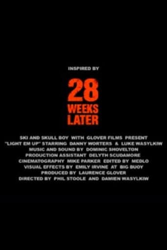 Poster for 28 Weeks Later: Light 'Em Up