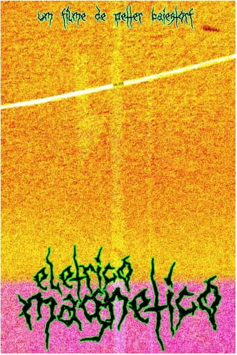 Poster for Elétrico Magnético