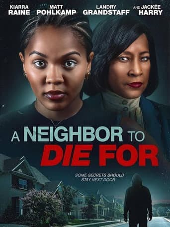 Poster for A Neighbor to Die For