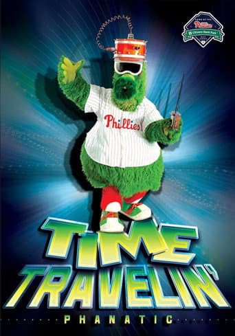 Poster for Time Travelin' Phanatic