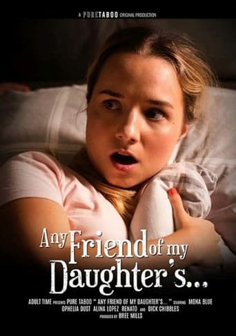 Poster for Any Friend of My Daughter's...