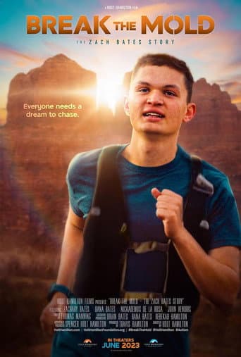 Poster for Break the Mold: The Zach Bates Story