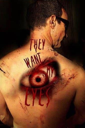Poster for They want my eyes
