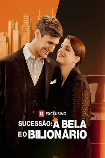 Poster for Sucessão: A Bela e o Bilionário