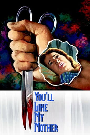 Poster for You'll Like My Mother