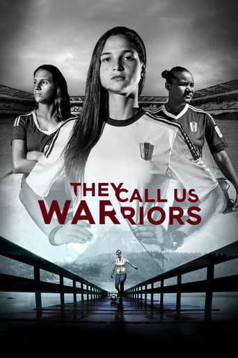 Poster for They Call Us Warriors