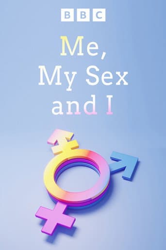 Poster for Me, My Sex and I