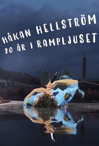 Poster for Håkan Hellström - 20 år i Rampljuset