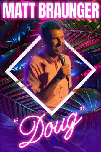 Poster for Matt Braunger: Doug