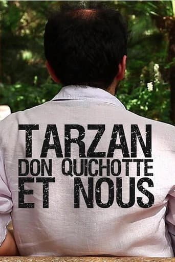 Poster for Tarzan, Don Quixote and Us