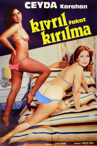 Poster for Kıvrıl Fakat Kırılma