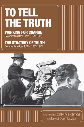 Poster for To Tell the Truth: A History of Documentary Film (1928-1946)