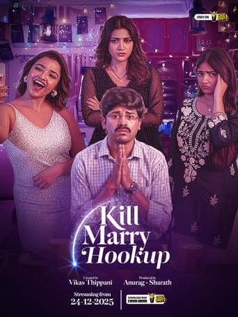 Poster for Kill Marry Hookup