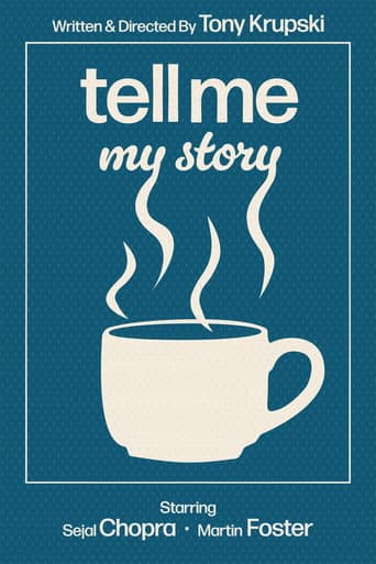 Poster for Tell Me My Story