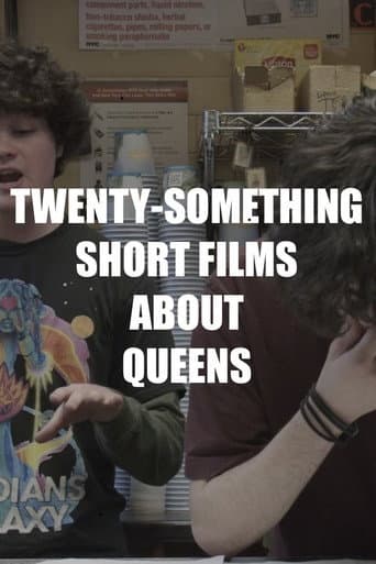 Poster for Twenty-Something Short Films About Queens