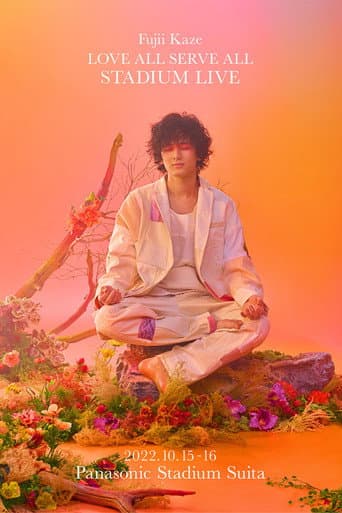 Poster for Fujii Kaze Love All Serve All Stadium Live