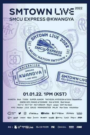 Poster for SMTOWN Live | 2022: SMCU EXPRESS @ KWANGYA