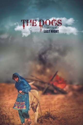 Poster for The Dogs Didn't Sleep Last Night