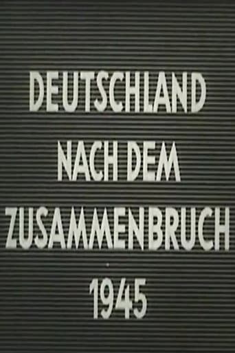 Poster for Deutschland nach dem Zusammenbruch 1945