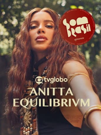 Poster for Som Brasil apresenta: Anitta EQUILIBRIVM