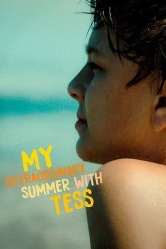 Poster for My Extraordinary Summer with Tess