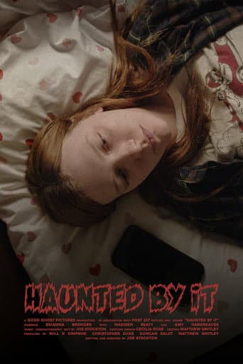 Poster for Haunted by It