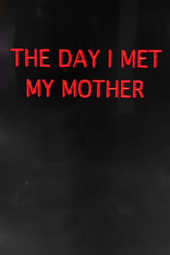 Poster for The Day I Met My Mother
