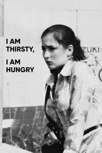 Poster for I am Thirsty, I am Hungry