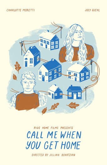 Poster for Call Me When You Get Home