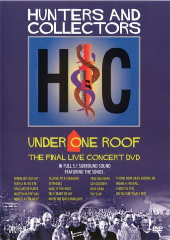 Poster for Hunters & Collectors: Under One Roof