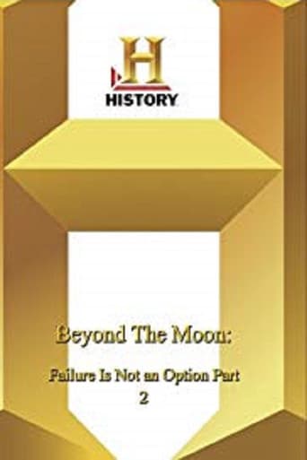 Poster for Beyond the Moon: Failure Is Not an Option 2