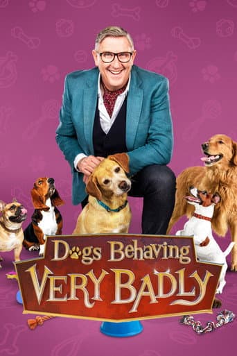 Poster for Dogs Behaving (Very) Badly