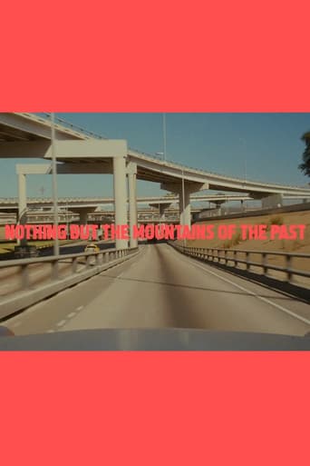 Poster for Nothing but the Mountains of the Past