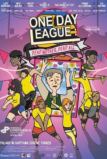 Poster for One Day League: Dead Mother, Dead All