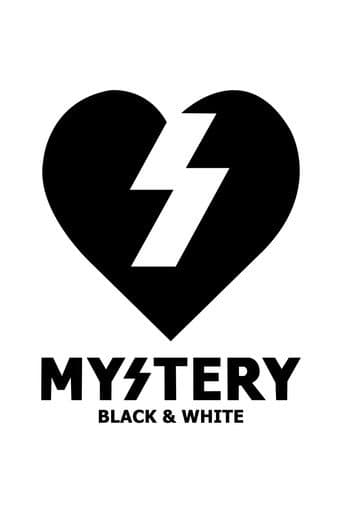 Poster for Mystery - Black & White