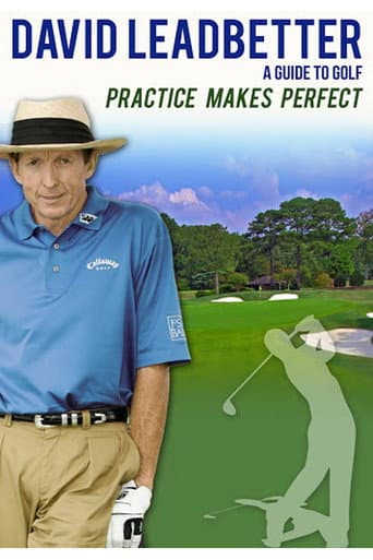 Poster for David Leadbetter : Practice Makes Perfect