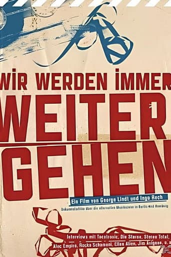 Poster for Wir Werden Immer Weitergehen