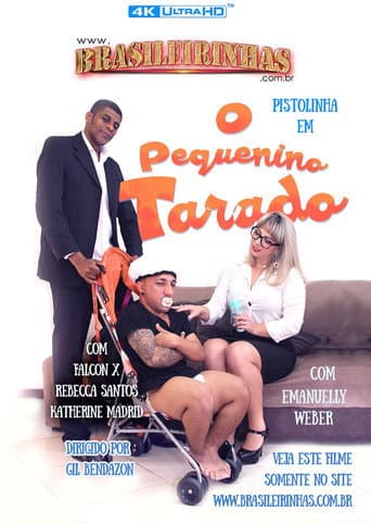 Poster for O Pequenino Tarado