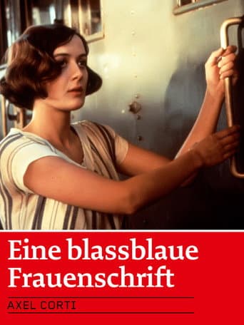 Poster for Eine blassblaue Frauenschrift