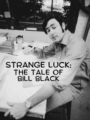 Poster for Strange Luck: The Tale of Bill Black