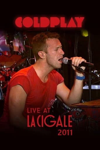Poster for Coldplay - Live at La Cigale 2011