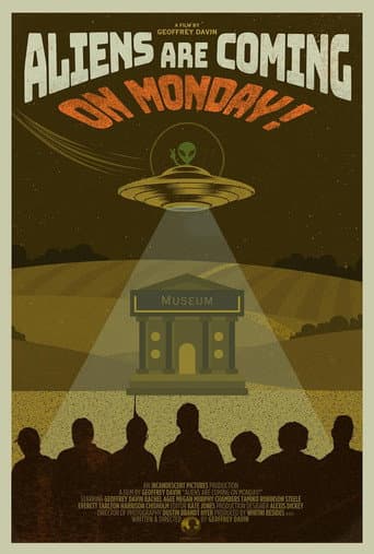 Poster for Aliens Are Coming!! On Monday!!!
