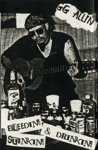 Poster for GG Allin: Bleedin', Stinkin' & Drinkin'