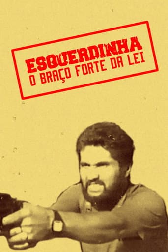 Poster for Esquerdinha - O Braço Forte da Lei